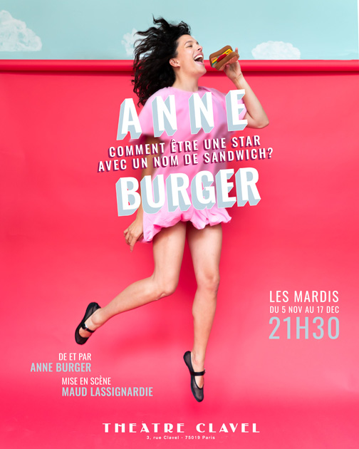 Anne Burger, Comment tre une star avec un nom de sandwich ?