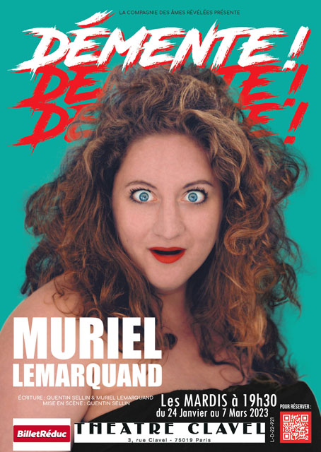 Muriel Lemarquand dans Démente !